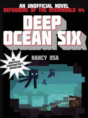 cover image of Deep Ocean Six: Defenders of the Overworld #4